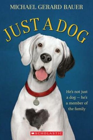 Cover of Just a Dog