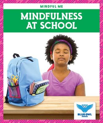 Book cover for Mindfulness at School