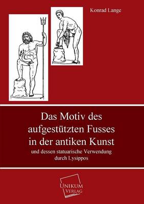 Book cover for Das Motiv Des Aufgestutzten Fusses in Der Antiken Kunst