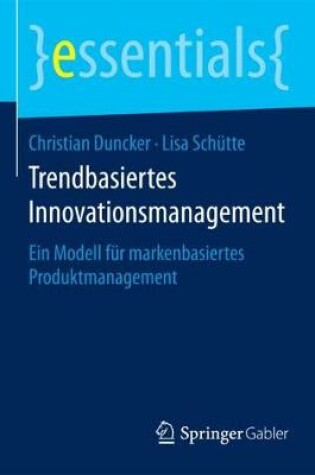 Cover of Trendbasiertes Innovationsmanagement