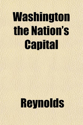 Book cover for Washington the Nation's Capital