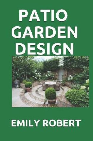 Cover of Patio Garden Design