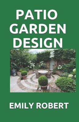 Book cover for Patio Garden Design