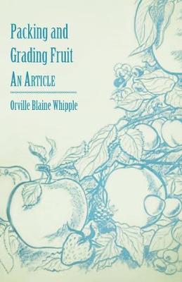 Book cover for Packing and Grading Fruit - An Article