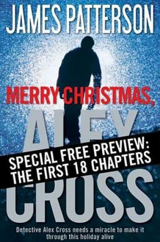 Cover of Merry Christmas, Alex Cross -- Free Preview -- The First 18 Chapters