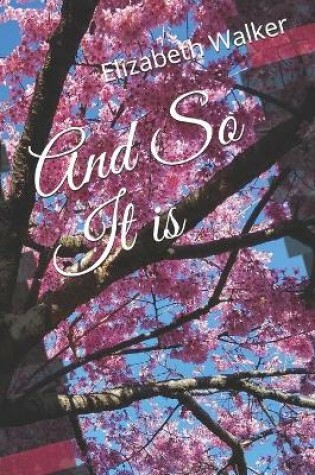 Cover of And So It is