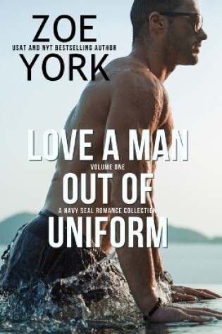 Cover of Love a Man Out of Uniform, Volume One