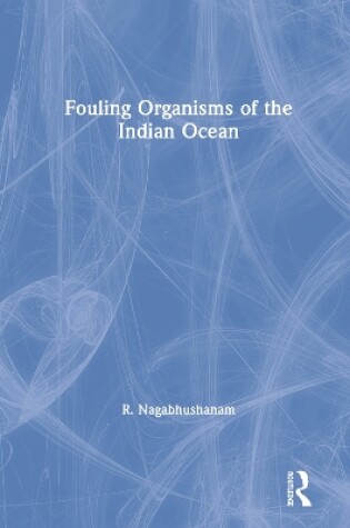 Cover of Fouling Organisms of the Indian Ocean