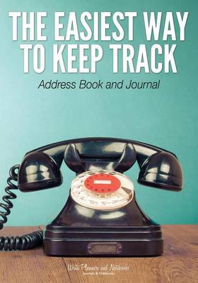 Book cover for The Easiest Way to Keep Track