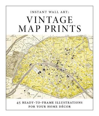 Book cover for Instant Wall Art - Vintage Map Prints