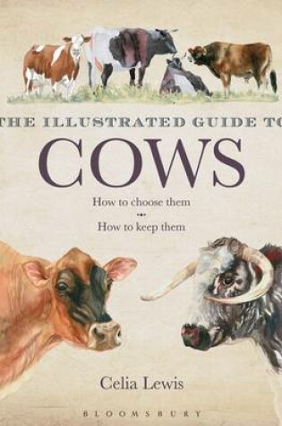 Cover of The Illustrated Guide to Cows