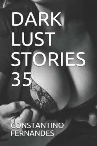 Cover of Dark Lust Stories 35