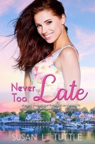 Cover of Never Too Late