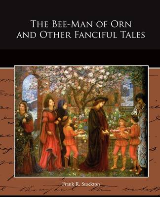 Book cover for The Bee-Man of Orn and Other Fanciful Tales