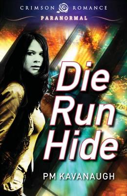 Book cover for Die Run Hide