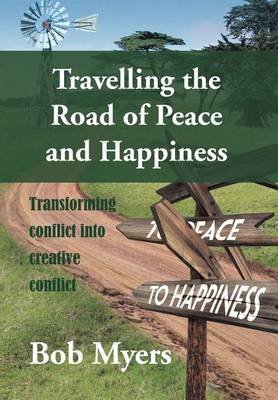 Book cover for Travelling the Road of Peace and Happiness