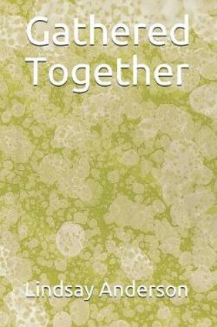 Cover of Gathered Together