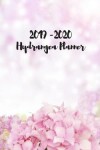 Book cover for 2019 - 2020 Hydrangea Planner