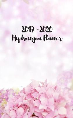 Cover of 2019 - 2020 Hydrangea Planner