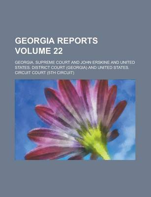 Book cover for Georgia Reports Volume 22