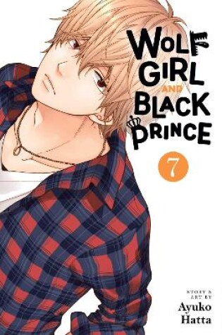 Cover of Wolf Girl and Black Prince, Vol. 7