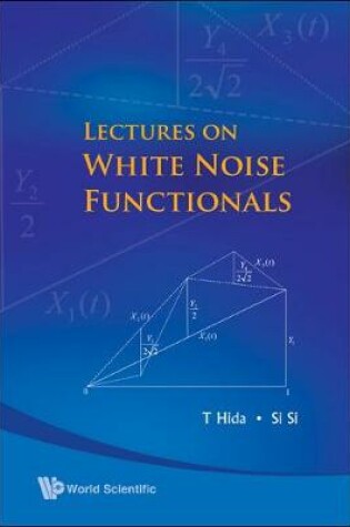 Cover of Lectures On White Noise Functionals