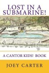 Book cover for Lost in a Submarine!