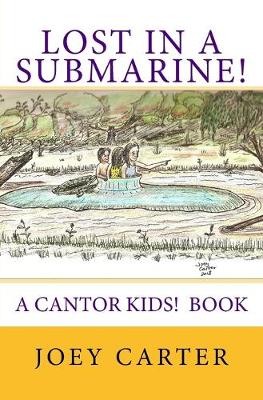 Cover of Lost in a Submarine!