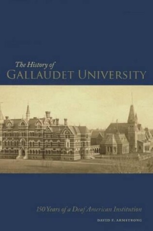 Cover of The History of Gallaudet University