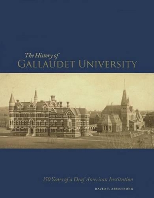 Book cover for The History of Gallaudet University