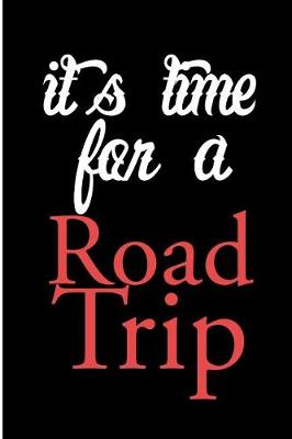 Book cover for Its Time For a Road Trip