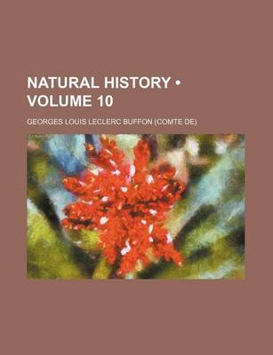 Book cover for Natural History (Volume 10)