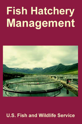 Cover of Fish Hatchery Management