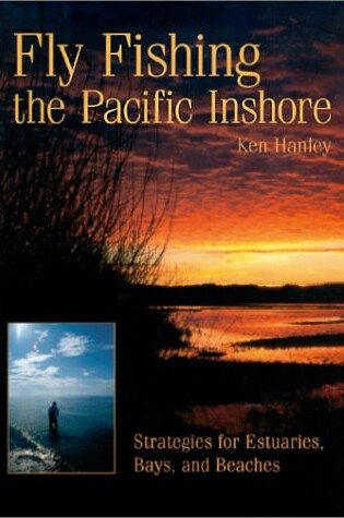 Cover of Fly Fishing the Pacific Inshore