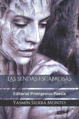 Book cover for Las Sendas Escabrosas