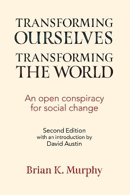 Book cover for Transforming the World, Transforming Ourselves