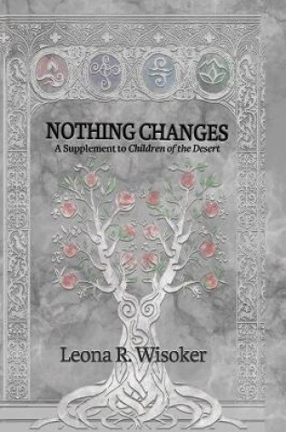 Cover of Nothing Changes