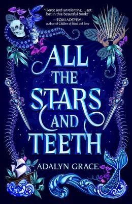 Book cover for All the Stars and Teeth