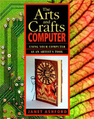 Book cover for The Arts and Crafts Computer