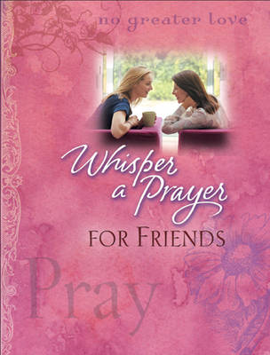 Book cover for Whisper a Prayer for Friends