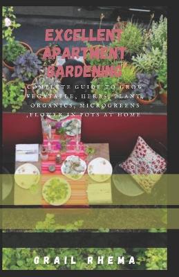 Book cover for Excellent Apartment Gardening