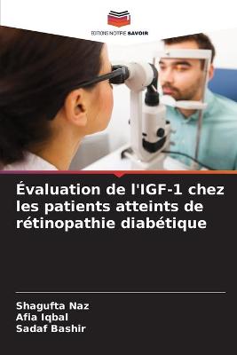 Book cover for Évaluation de l'IGF-1 chez les patients atteints de rétinopathie diabétique