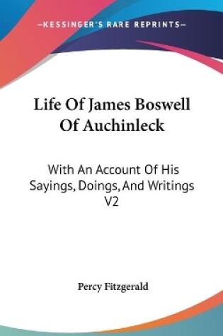 Cover of Life Of James Boswell Of Auchinleck