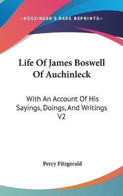 Book cover for Life Of James Boswell Of Auchinleck