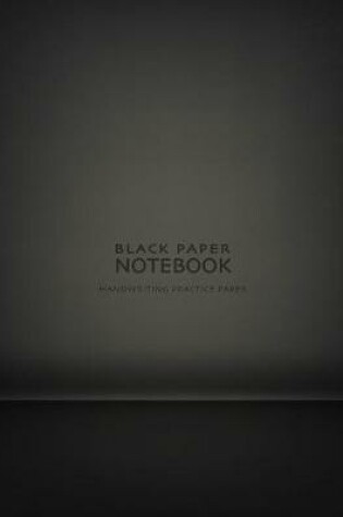 Cover of Black Paper Notebook Handwriting Practice Paper