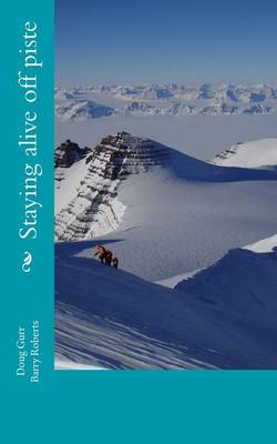 Book cover for Staying alive off piste