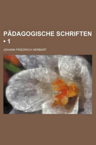 Cover of Padagogische Schriften (1)