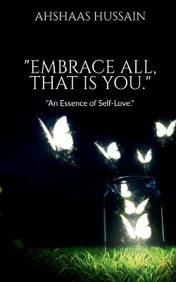 Book cover for "Embrace All, That is You."