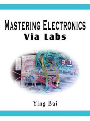 Book cover for Mastering Electronics via Labs