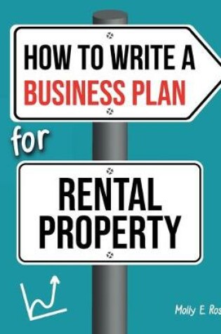 Cover of How To Write A Business Plan For Rental Property